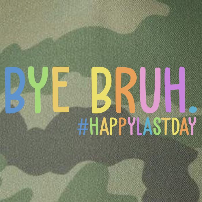 Bye Bruh Happy Last Day Schools Out Legacy Tie Dye Trucker Hat