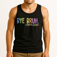 Bye Bruh Happy Last Day Schools Out Tank Top