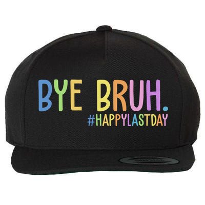 Bye Bruh Happy Last Day Schools Out Wool Snapback Cap