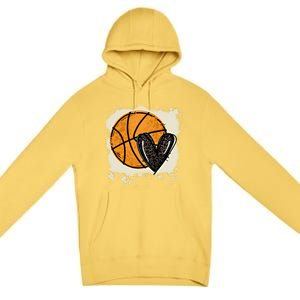 Bleached Basketball Heart Game Day Vibes Basketball Mom Life Gift Premium Pullover Hoodie