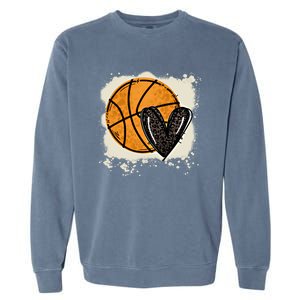 Bleached Basketball Heart Game Day Vibes Basketball Mom Life Gift Garment-Dyed Sweatshirt