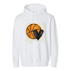 Bleached Basketball Heart Game Day Vibes Basketball Mom Life Gift Garment-Dyed Fleece Hoodie