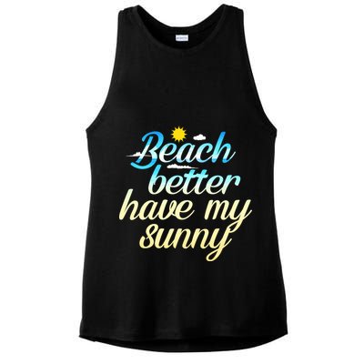 Beach Better Have My Sunny Ladies PosiCharge Tri-Blend Wicking Tank