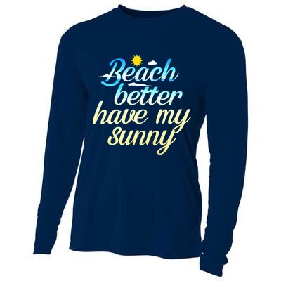 Beach Better Have My Sunny Cooling Performance Long Sleeve Crew