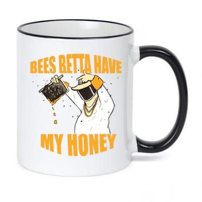 BEES BETTA HAVE MY HONEY For Beekeepers And Honey Fans 11oz Black Color Changing Mug