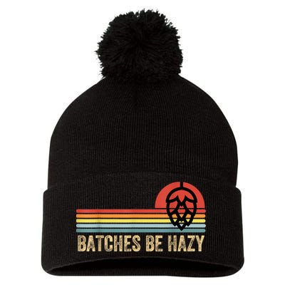 Batches Be Hazy IPA Craft Beer S For Men Women Vintage Pom Pom 12in Knit Beanie