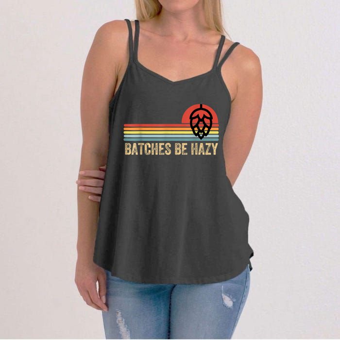 Batches Be Hazy IPA Craft Beer S For Men Women Vintage Women's Strappy Tank