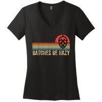 Batches Be Hazy IPA Craft Beer S For Men Women Vintage Women's V-Neck T-Shirt