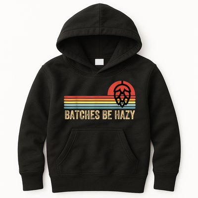 Batches Be Hazy IPA Craft Beer S For Men Women Vintage Kids Hoodie