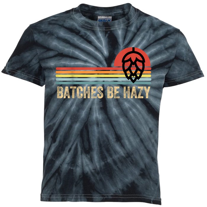 Batches Be Hazy IPA Craft Beer S For Men Women Vintage Kids Tie-Dye T-Shirt