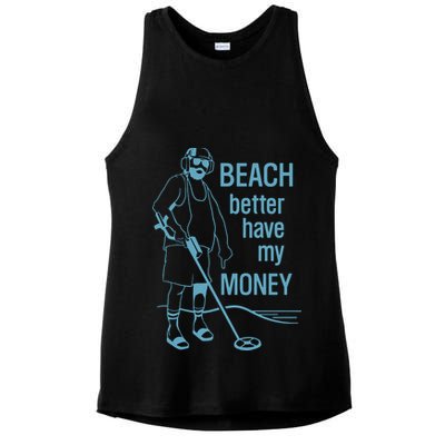 Beach Better Have My Money Ladies PosiCharge Tri-Blend Wicking Tank