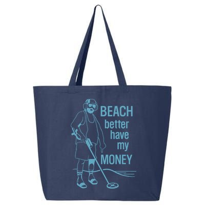 Beach Better Have My Money 25L Jumbo Tote