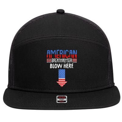 Breathalyzer Blow Here Funny 4th Of July Funny American Flag 7 Panel Mesh Trucker Snapback Hat