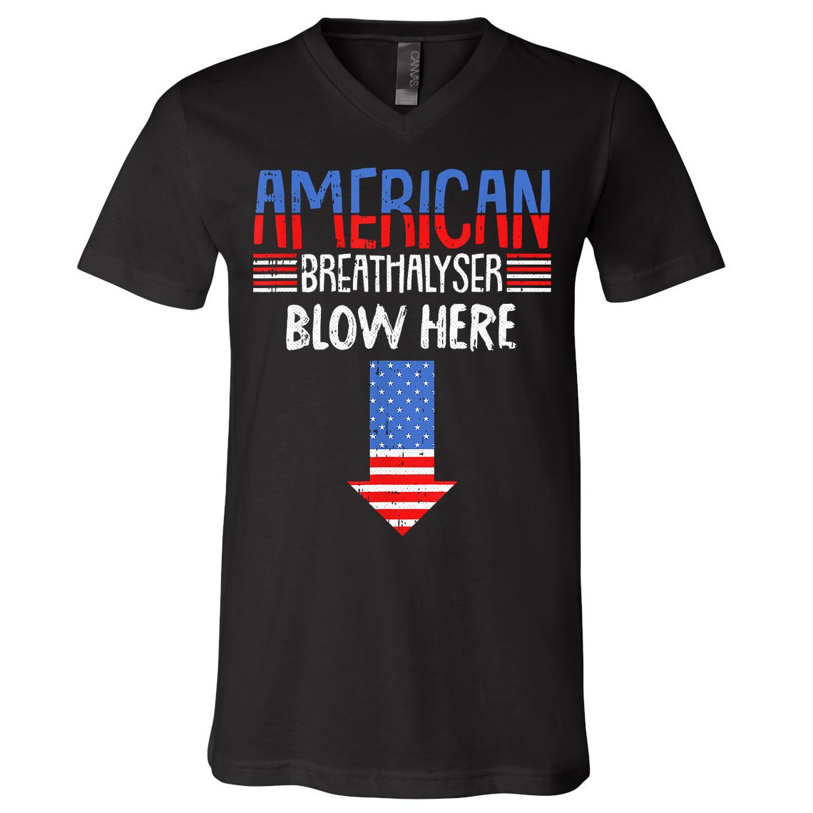Breathalyzer Blow Here Funny 4th Of July Funny American Flag V-Neck T-Shirt