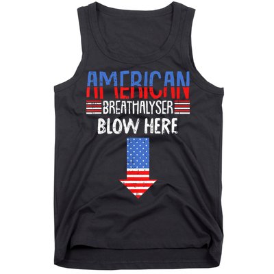 Breathalyzer Blow Here Funny 4th Of July Funny American Flag Tank Top