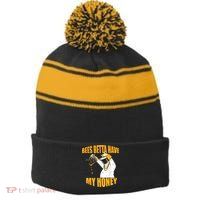 BEES BETTA HAVE MY HONEY For Beekeepers And Honey Fans Stripe Pom Pom Beanie