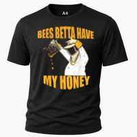 BEES BETTA HAVE MY HONEY For Beekeepers And Honey Fans Performance Shirt