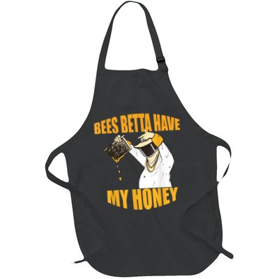 BEES BETTA HAVE MY HONEY For Beekeepers And Honey Fans Apron