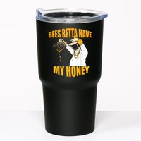 BEES BETTA HAVE MY HONEY For Beekeepers And Honey Fans Tumbler
