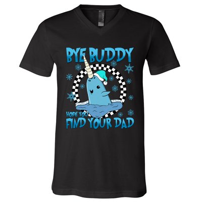 Bye Buddy Hope You Find Your Dad Buddy Christmas Movies V-Neck T-Shirt