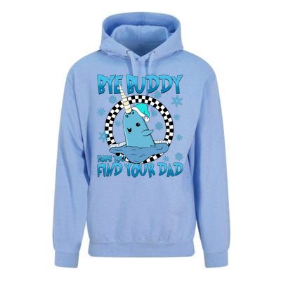 Bye Buddy Hope You Find Your Dad Buddy Christmas Movies Unisex Surf Hoodie