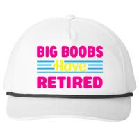 Big Boobs Have Retired Funny Breast Reduction Snapback Five-Panel Rope Hat