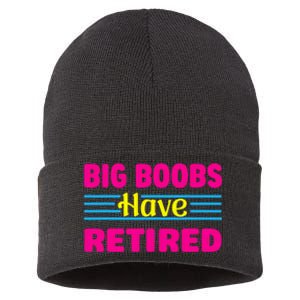 Big Boobs Have Retired Funny Breast Reduction Sustainable Knit Beanie