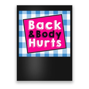 Back Body Hurts Humorous Quote Workout Gym Poster