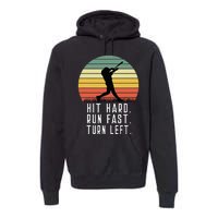 Baseball Batter Homerun Hit Hard Run Fast Turn Left Vintage Premium Hoodie