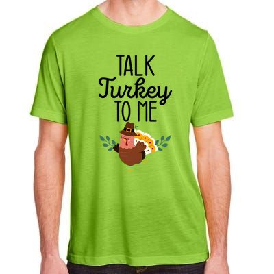 Birthday Black History Month Talk Turkey To Me Gift Adult ChromaSoft Performance T-Shirt