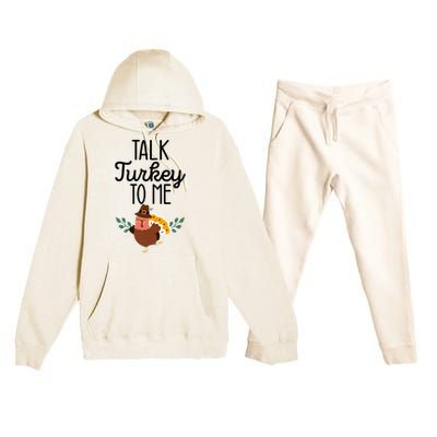 Birthday Black History Month Talk Turkey To Me Gift Premium Hooded Sweatsuit Set