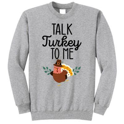 Birthday Black History Month Talk Turkey To Me Gift Tall Sweatshirt