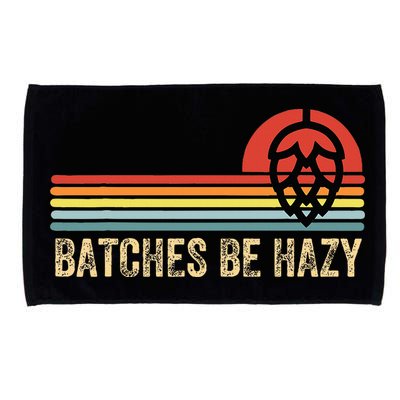 Batches Be Hazy Ipa Craft Beer For Wo Vintage Microfiber Hand Towel