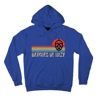 Batches Be Hazy Ipa Craft Beer For Wo Vintage Hoodie