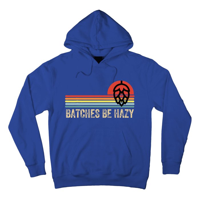 Batches Be Hazy Ipa Craft Beer For Wo Vintage Hoodie