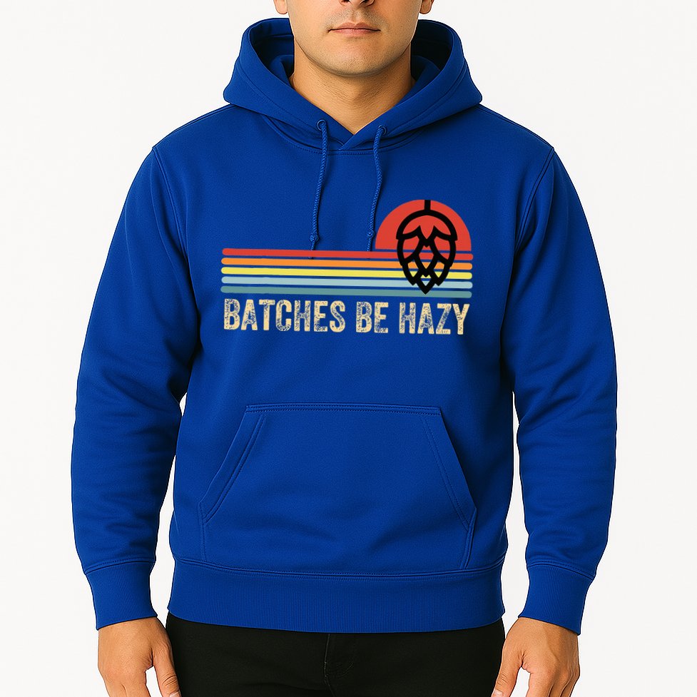 Batches Be Hazy Ipa Craft Beer For Wo Vintage Hoodie
