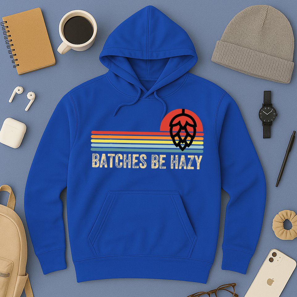 Batches Be Hazy Ipa Craft Beer For Wo Vintage Hoodie