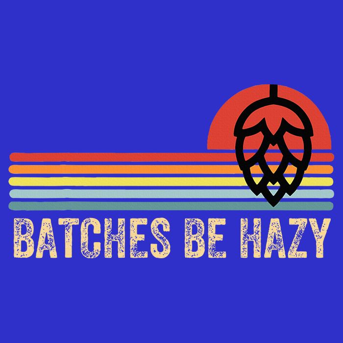 Batches Be Hazy Ipa Craft Beer For Wo Vintage Long Sleeve Shirt