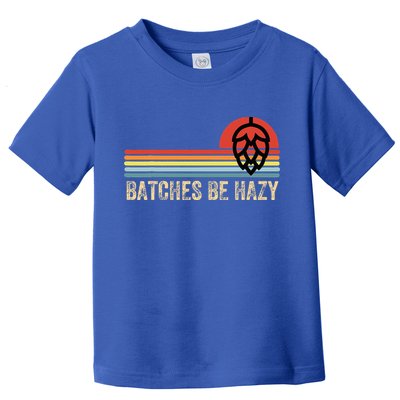 Batches Be Hazy Ipa Craft Beer For Wo Vintage Toddler T-Shirt