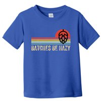 Batches Be Hazy Ipa Craft Beer For Wo Vintage Toddler T-Shirt