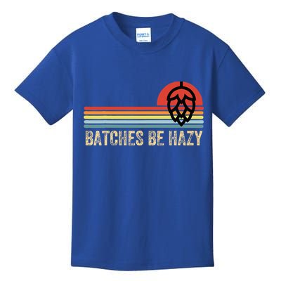 Batches Be Hazy Ipa Craft Beer For Wo Vintage Kids T-Shirt