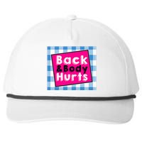 Back Body Hurts Humorous Quote Workout Top Gym Snapback Five-Panel Rope Hat