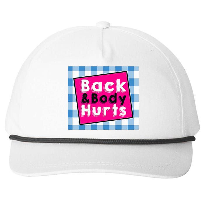 Back Body Hurts Humorous Quote Workout Top Gym Snapback Five-Panel Rope Hat