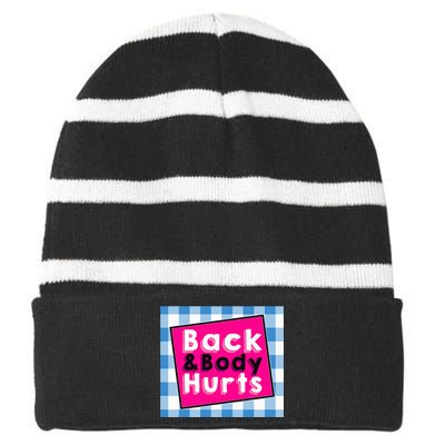 Back Body Hurts Humorous Quote Workout Top Gym Striped Beanie with Solid Band