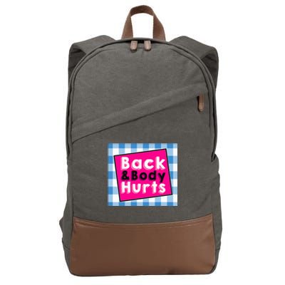 Back Body Hurts Humorous Quote Workout Top Gym Cotton Canvas Backpack