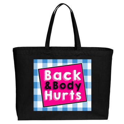 Back Body Hurts Humorous Quote Workout Top Gym Cotton Canvas Jumbo Tote