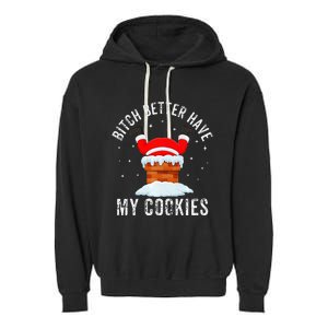 Bitch Better Have My Cookies Santa Adult Christmas Pajama PJ Garment-Dyed Fleece Hoodie