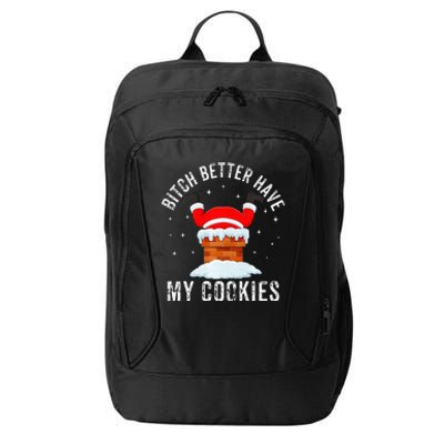 Bitch Better Have My Cookies Santa Adult Christmas Pajama PJ City Backpack