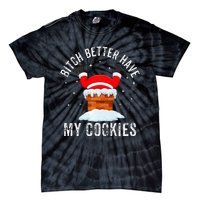 Bitch Better Have My Cookies Santa Adult Christmas Pajama PJ Tie-Dye T-Shirt