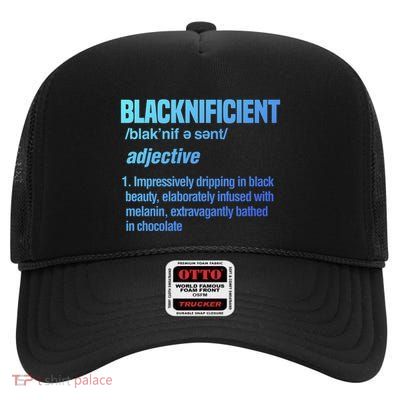 Blacknificent Black History Afro American African Pride Cool Gift High Crown Mesh Back Trucker Hat